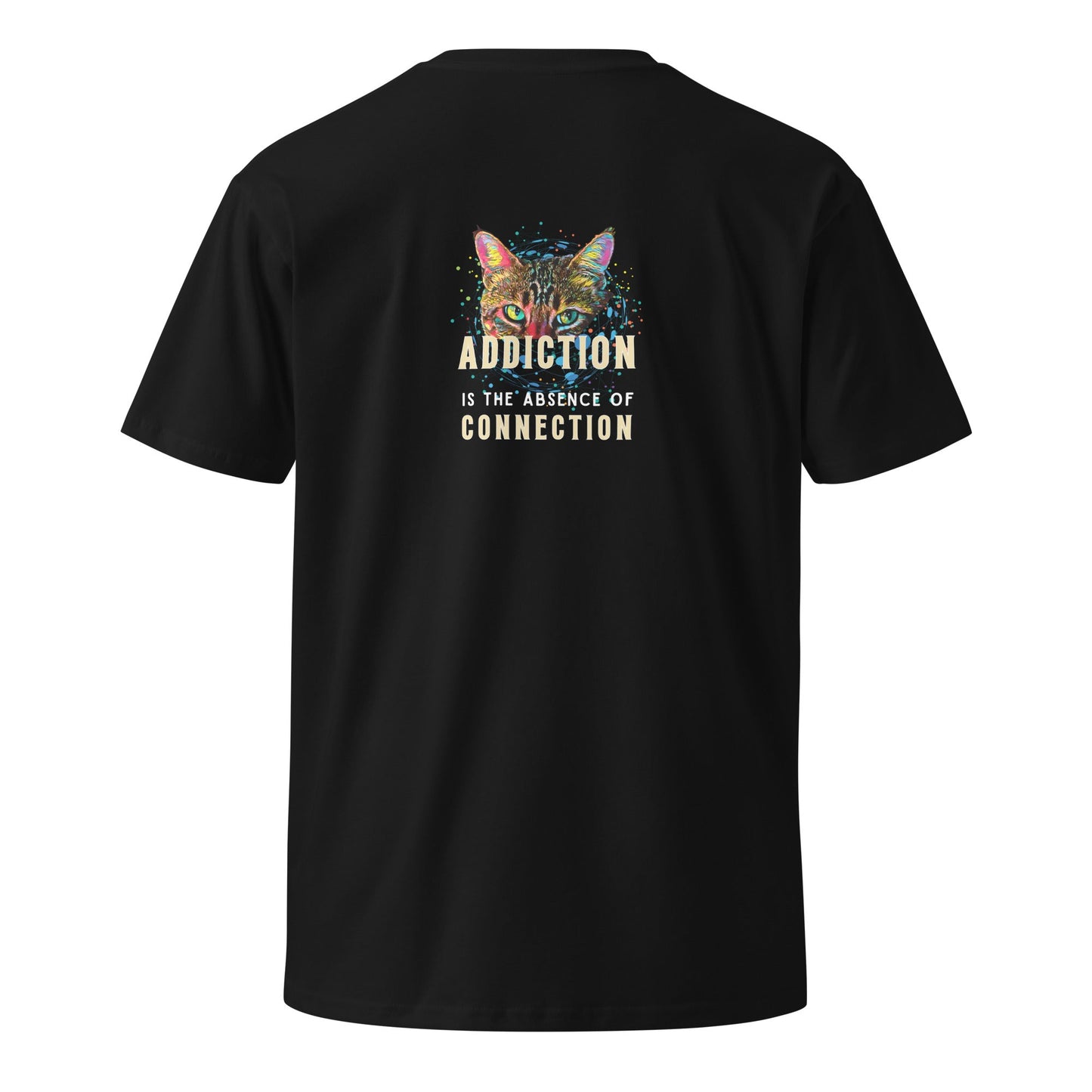 Addiction is the Absence of Connection Unisex Premium Tee - My Social Cat Bonafide Boutique LLCAddiction is the Absence of Connection Unisex Premium TeeT-shirtMy Social Cat Bonafide Boutique LLCBlackSaddictioncat