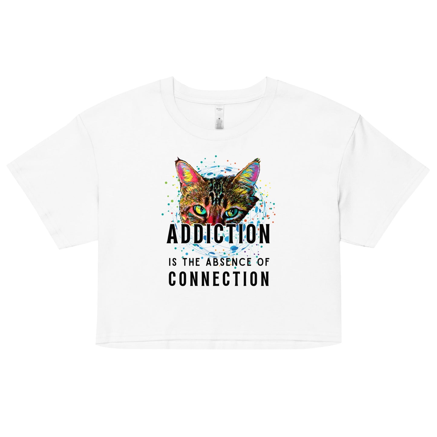 Addiction is the Absence of Connection Women’s Crop Top - My Social Cat Bonafide Boutique LLCAddiction is the Absence of Connection Women’s Crop Topcrop topMy Social Cat Bonafide Boutique LLCWhiteXSabsenceaddiction