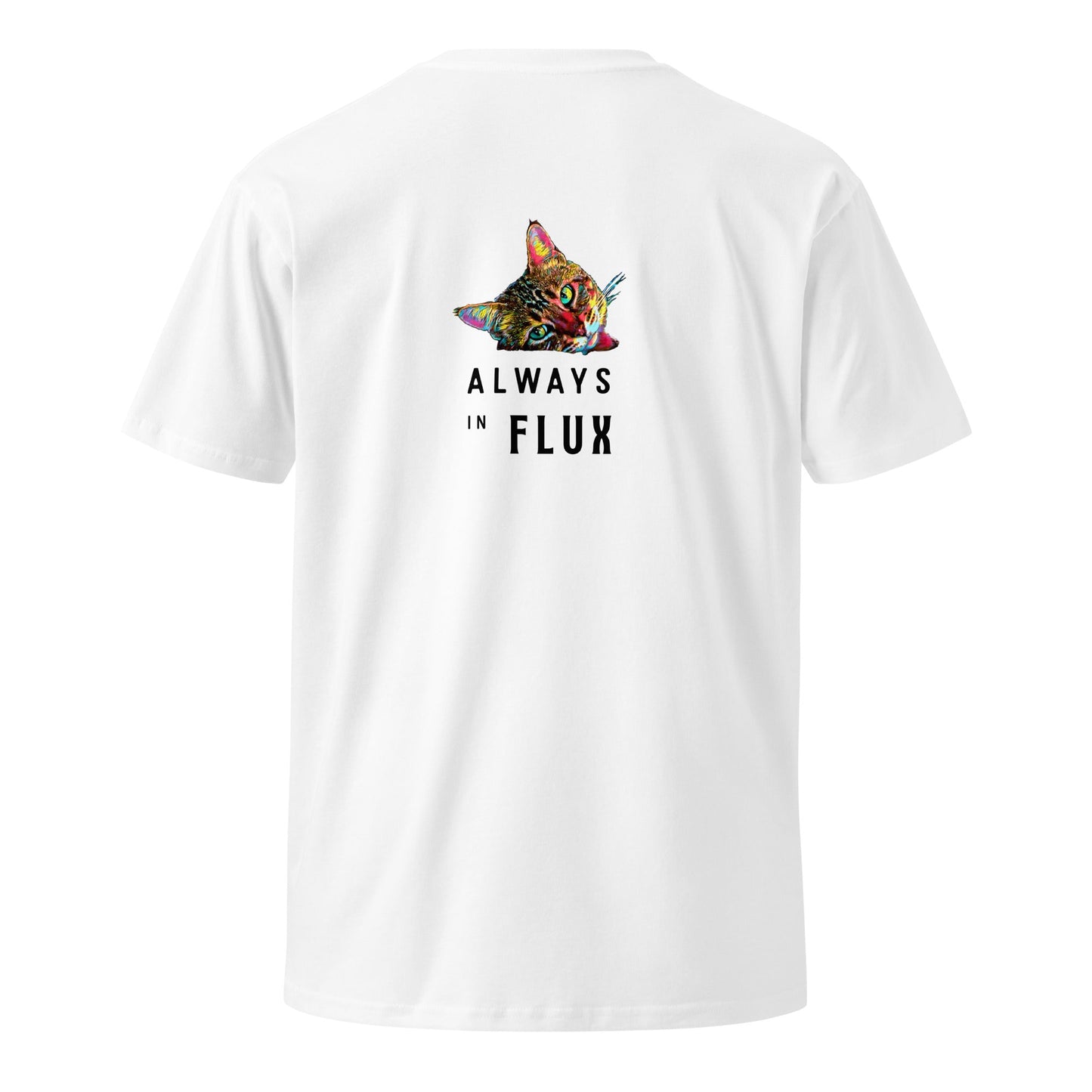 Always in Flux Unisex Premium Tee - My Social Cat Bonafide Boutique LLCAlways in Flux Unisex Premium TeeT-shirtMy Social Cat Bonafide Boutique LLCWhiteScatflux