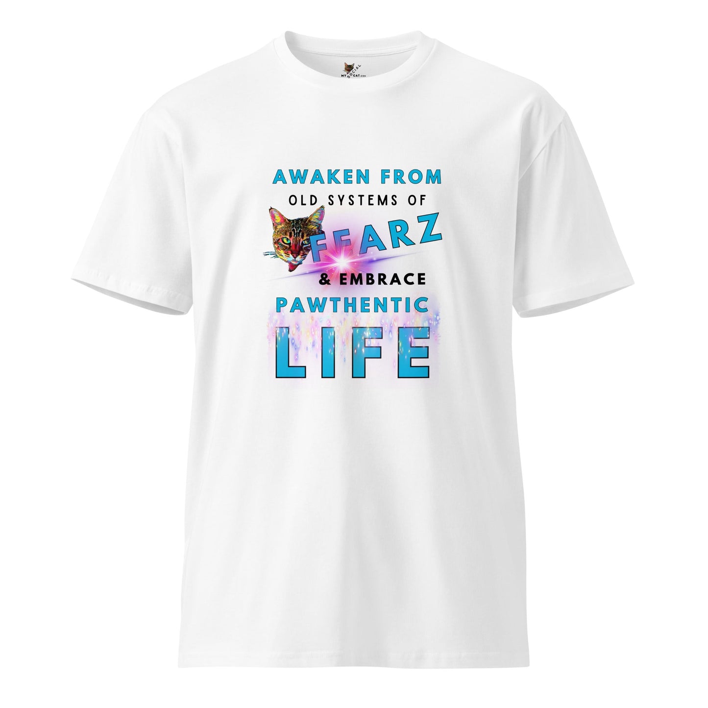 Awaken From Fearz Unisex Premium Tee - My Social Cat Bonafide Boutique LLCAwaken From Fearz Unisex Premium TeeT-shirtMy Social Cat Bonafide Boutique LLCWhiteSawakenfear
