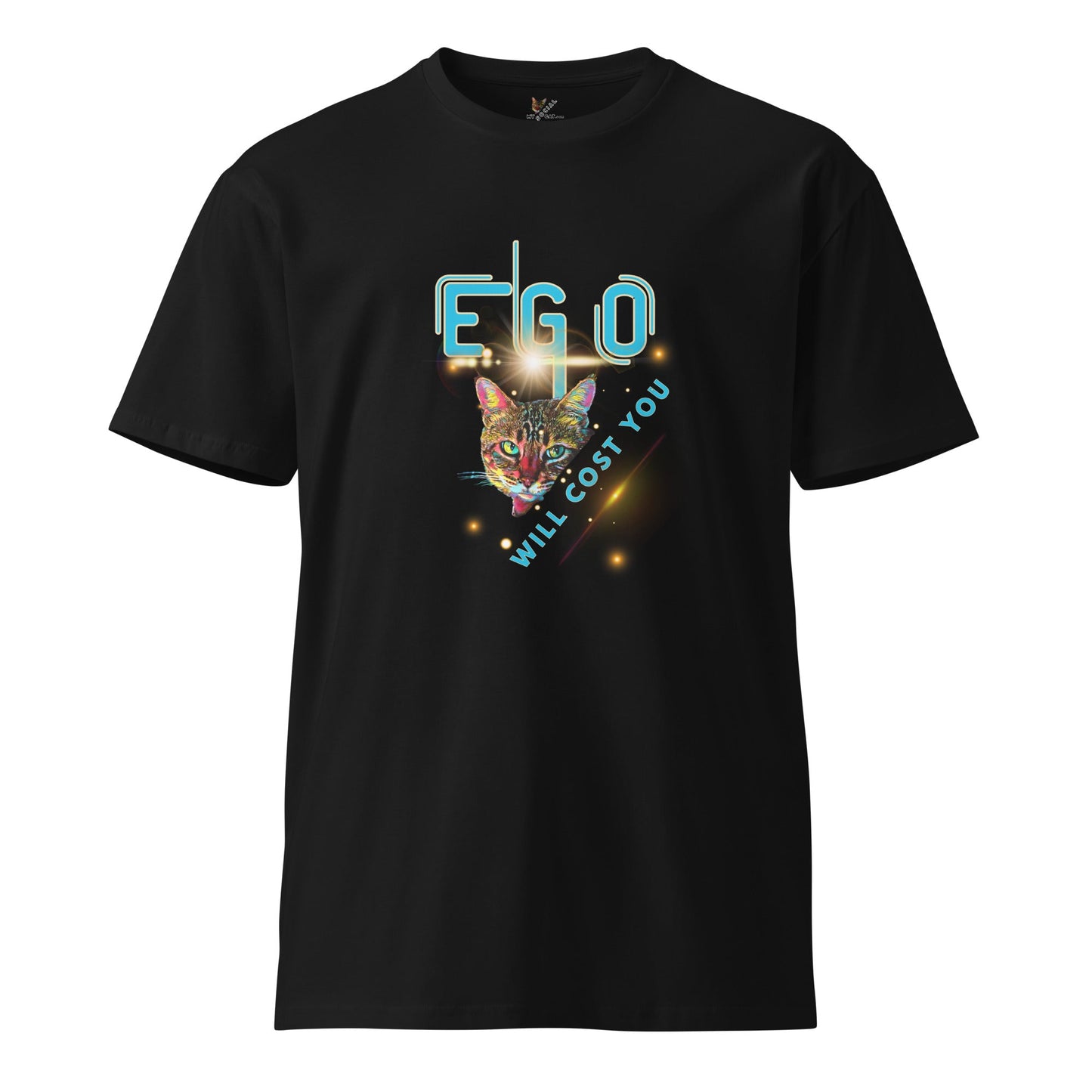 Ego Will Cost You Unisex Premium Tee - My Social Cat Bonafide Boutique LLCEgo Will Cost You Unisex Premium TeeT-shirtMy Social Cat Bonafide Boutique LLCSegoshirt