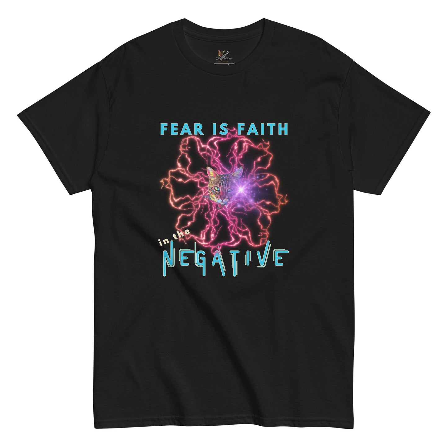 Fear is Faith in the Negative Unisex Classic Tee - My Social Cat Bonafide Boutique LLCFear is Faith in the Negative Unisex Classic TeeT-shirtMy Social Cat Bonafide Boutique LLCBlackMclassicfaith