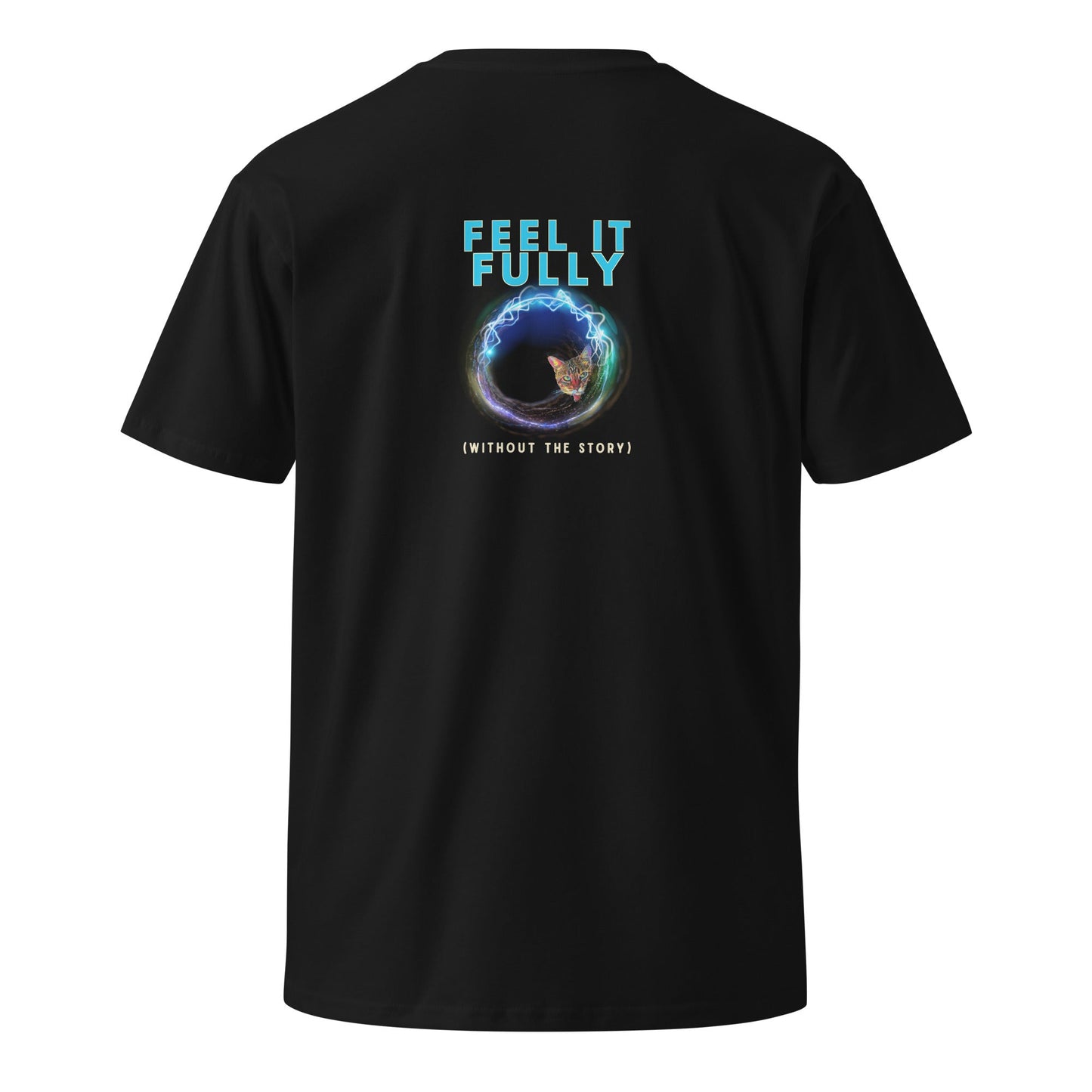 Feel It Fully Unisex Premium Tee - My Social Cat Bonafide Boutique LLCFeel It Fully Unisex Premium TeeT-shirtMy Social Cat Bonafide Boutique LLCSfeelfully