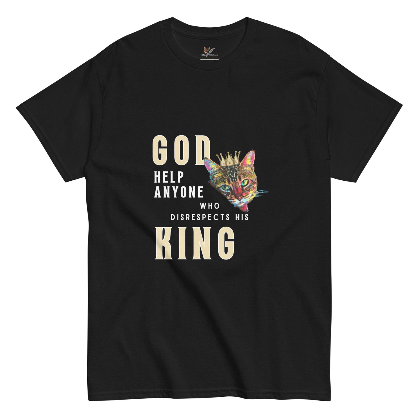 God Help Anyone Who Disrespects His King Unisex Classic Tee - My Social Cat Bonafide Boutique LLCGod Help Anyone Who Disrespects His King Unisex Classic TeeT-shirtMy Social Cat Bonafide Boutique LLCBlackScatgod