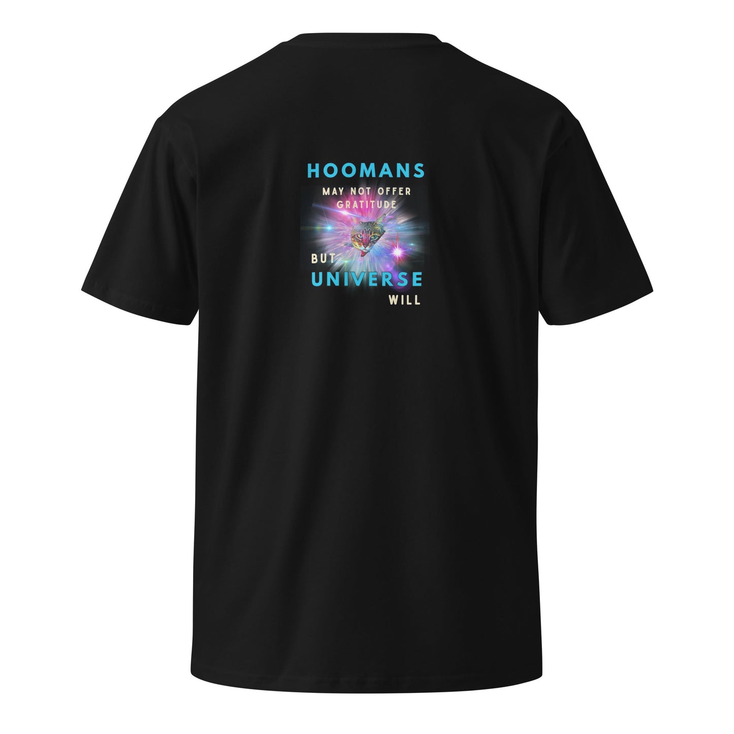 Hoomans May Not Offer Gratitude Unisex Premium Tee - My Social Cat Bonafide Boutique LLCHoomans May Not Offer Gratitude Unisex Premium TeeT-shirtMy Social Cat Bonafide Boutique LLCBlackMgratitudehoomans