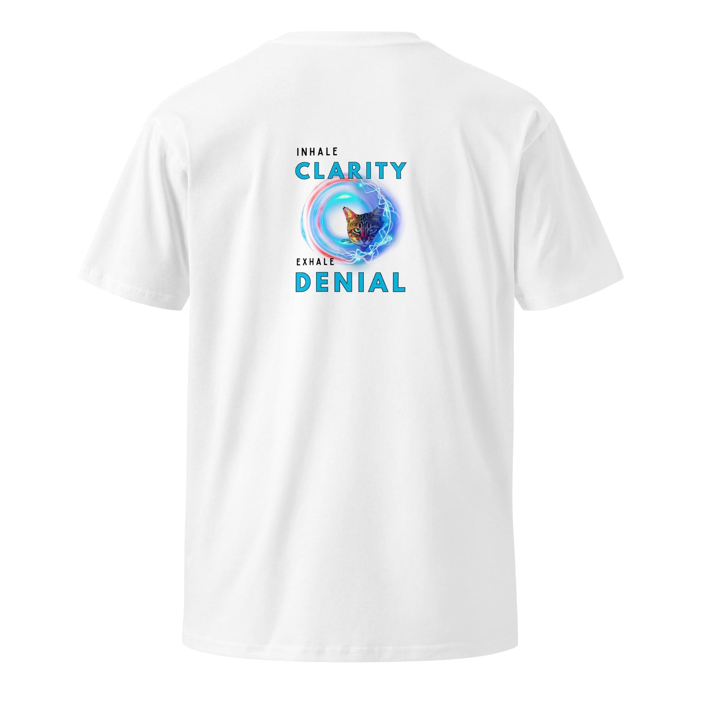Inhale Clarity Exhale Denial Unisex Premium Tee - My Social Cat Bonafide Boutique LLCInhale Clarity Exhale Denial Unisex Premium TeeT-shirtMy Social Cat Bonafide Boutique LLCWhiteSclaritydenial