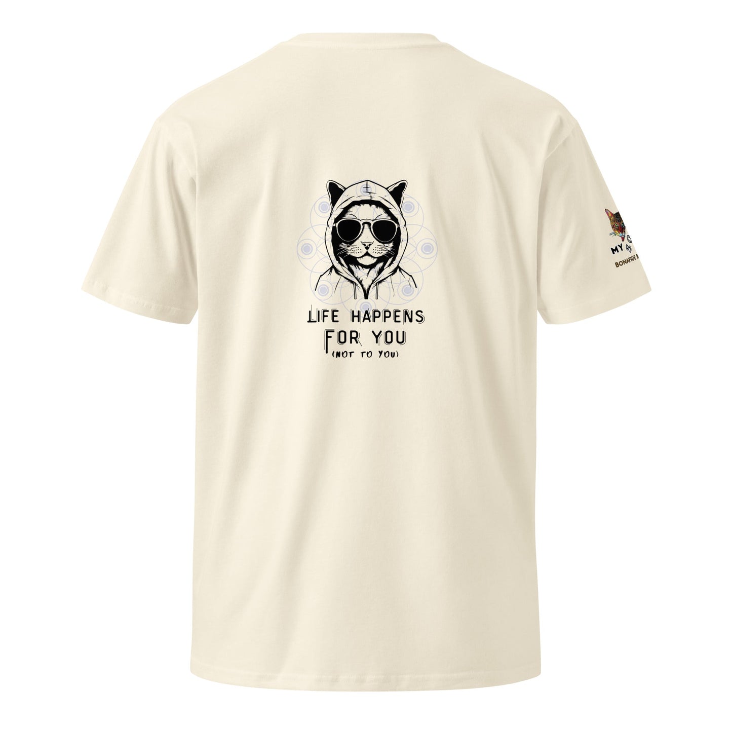 Life Happens For You Unisex Premium Tee - My Social Cat Bonafide Boutique LLCLife Happens For You Unisex Premium TeeT-shirtMy Social Cat Bonafide Boutique LLCNaturalScatfor