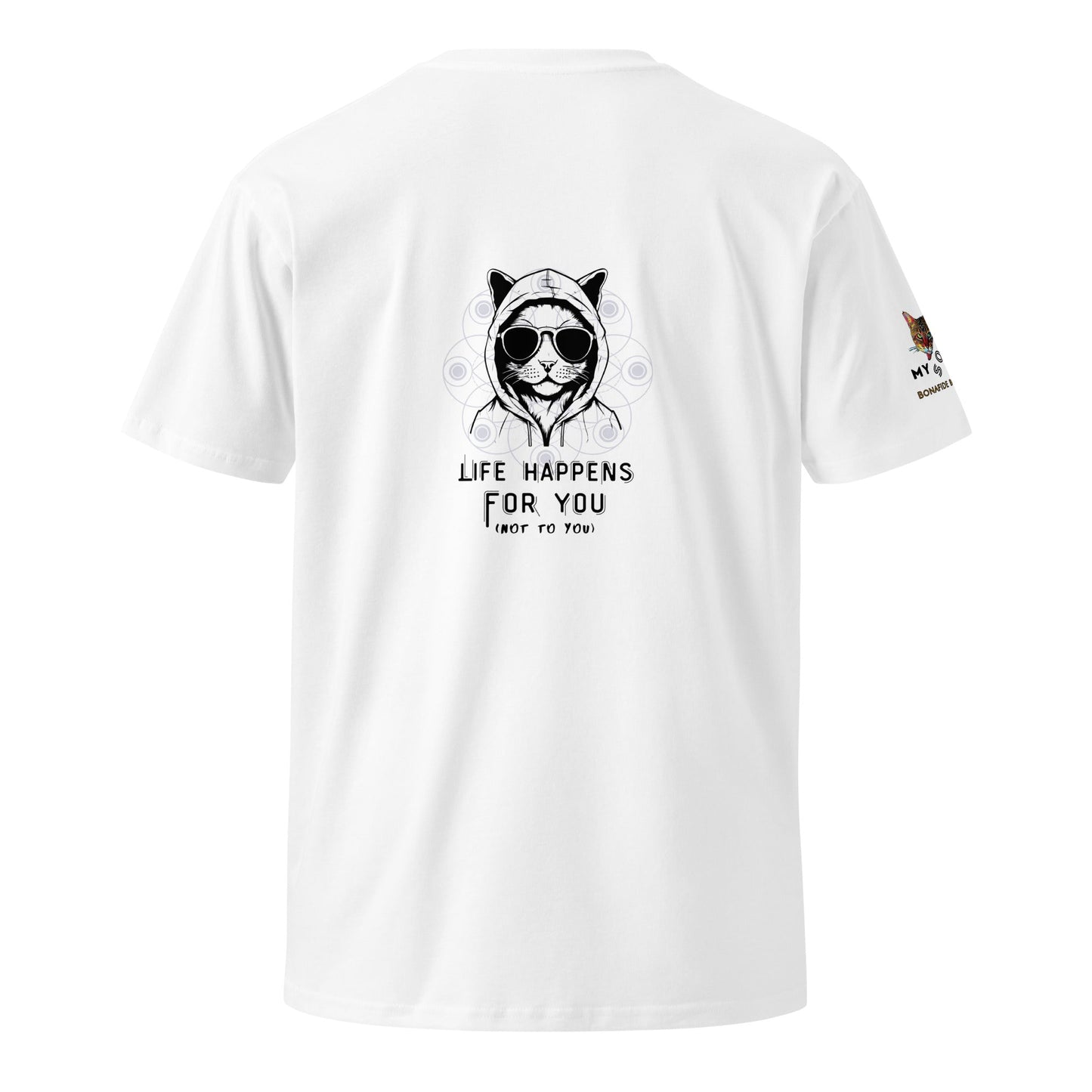 Life Happens For You Unisex Premium Tee - My Social Cat Bonafide Boutique LLCLife Happens For You Unisex Premium TeeT-shirtMy Social Cat Bonafide Boutique LLCWhiteScatfor