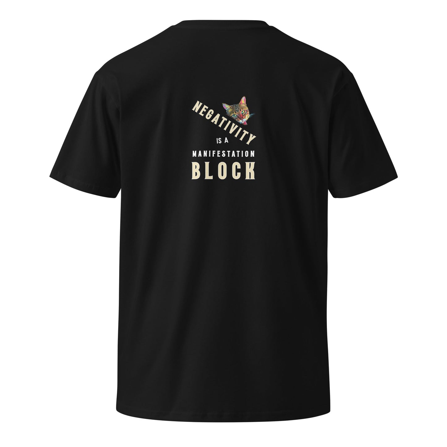 Negativity Block Unisex Premium Tee - My Social Cat Bonafide Boutique LLCNegativity Block Unisex Premium TeeT-shirtMy Social Cat Bonafide Boutique LLCSblockcat