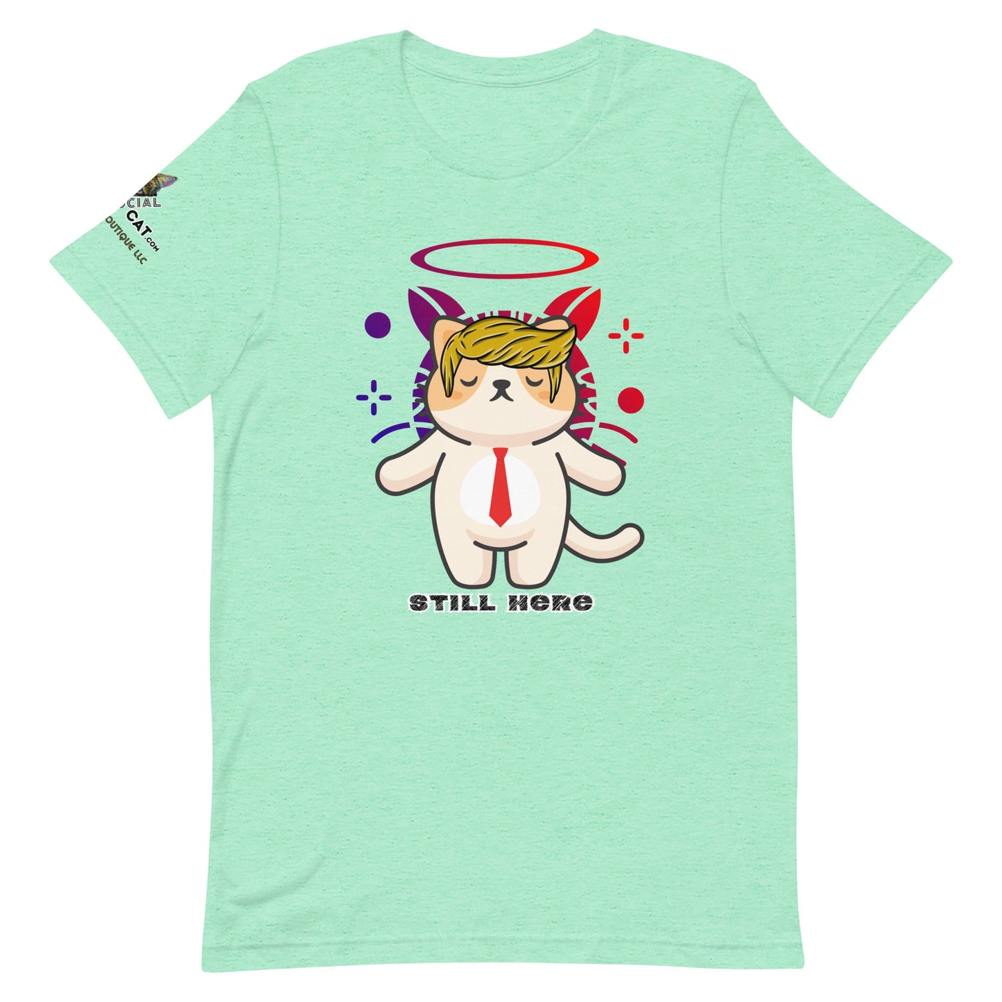 Still Here Unisex Tee - My Social Cat Bonafide Boutique LLCStill Here Unisex TeeT - shirtMy Social Cat Bonafide Boutique LLCHeather MintSbellahere