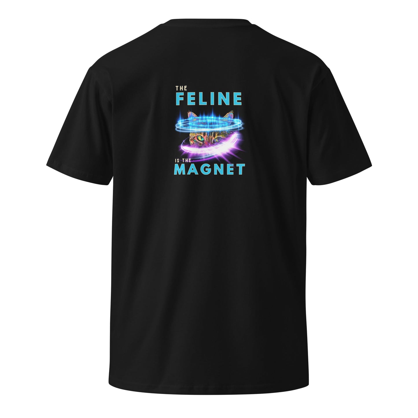 The Feline is the Magnet Unisex Premium Tee - My Social Cat Bonafide Boutique LLCThe Feline is the Magnet Unisex Premium TeeT-shirtMy Social Cat Bonafide Boutique LLCBlackMfeelingfeline