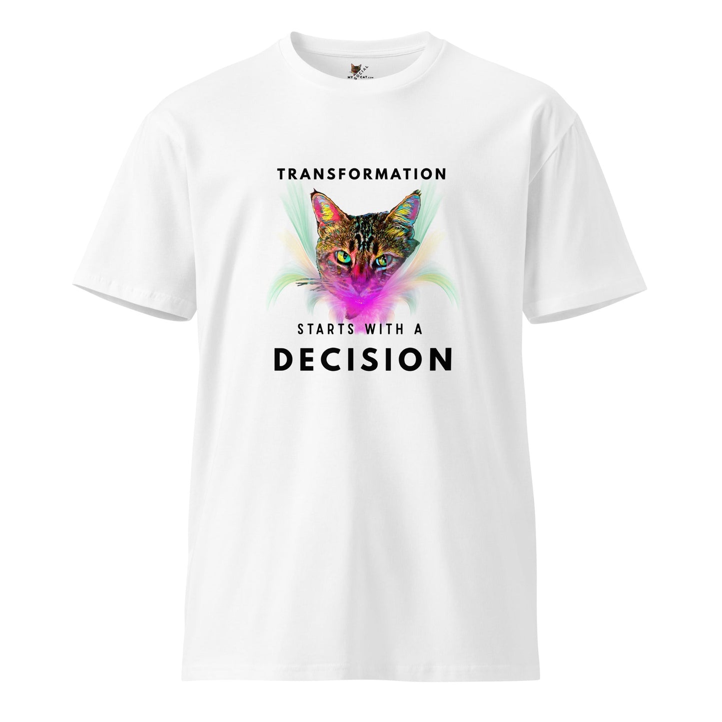 Transformation Starts with a Decision Unisex Premium Tee - My Social Cat Bonafide Boutique LLCTransformation Starts with a Decision Unisex Premium TeeT-shirtMy Social Cat Bonafide Boutique LLCWhiteSdecisionshirt