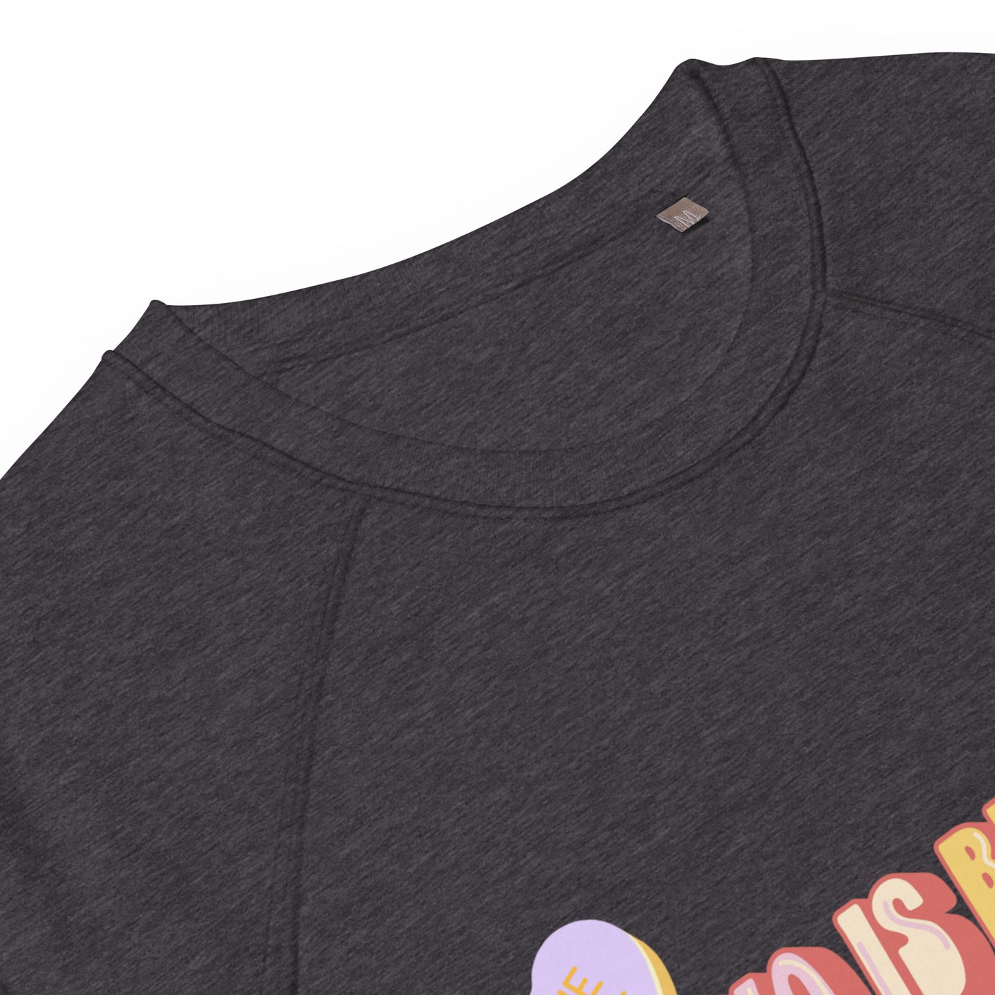 Two Is Better Than One Unisex Organic Sweatshirt
