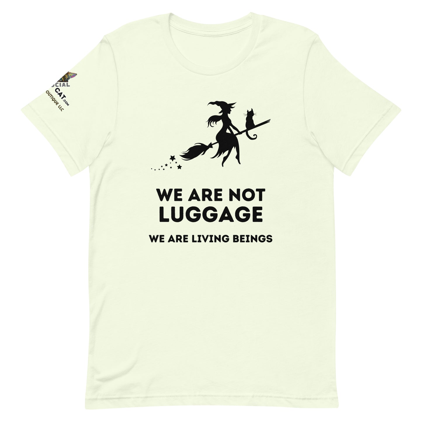 We Are Not Luggage Unisex Tee