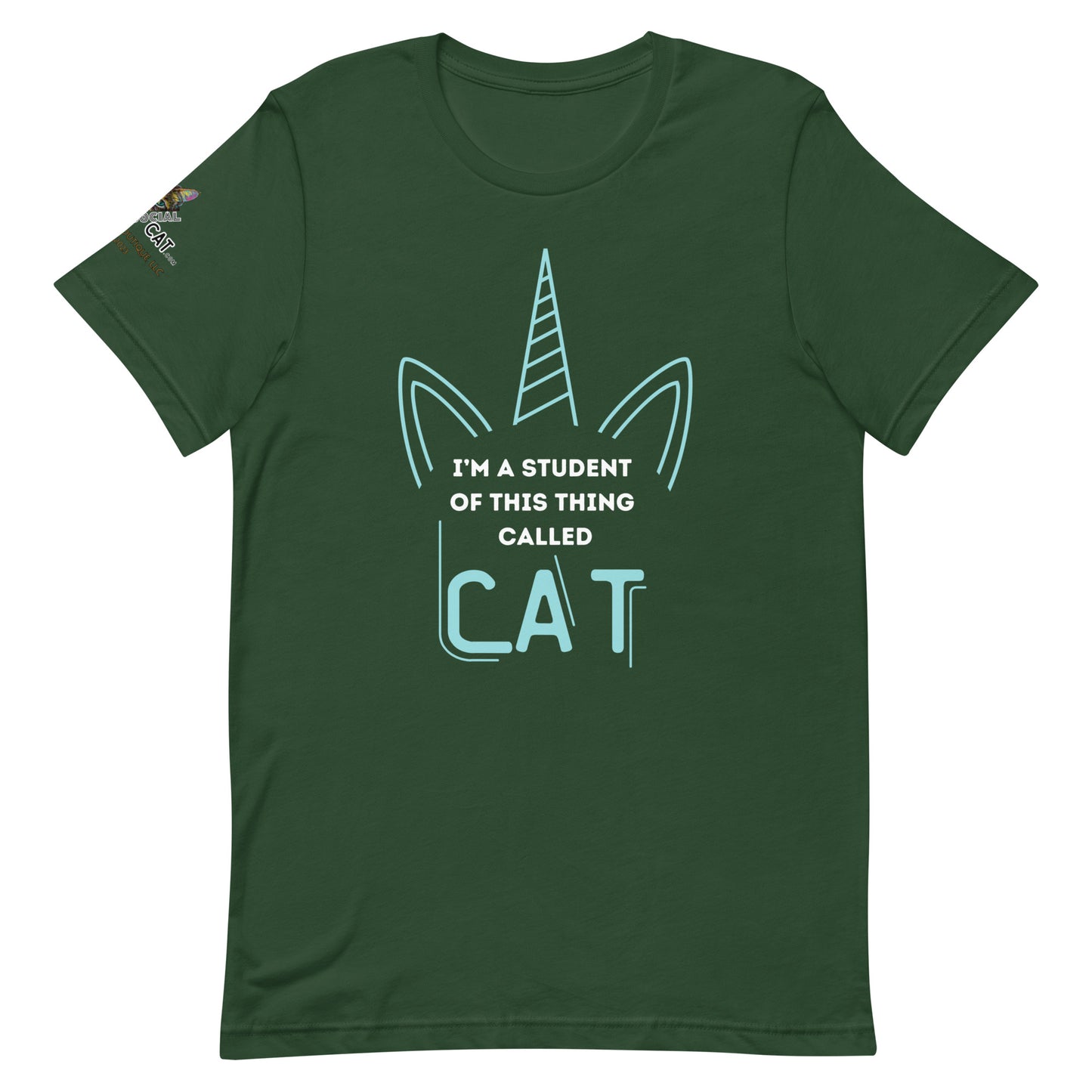 I'm a Student of Cat Unisex Tee