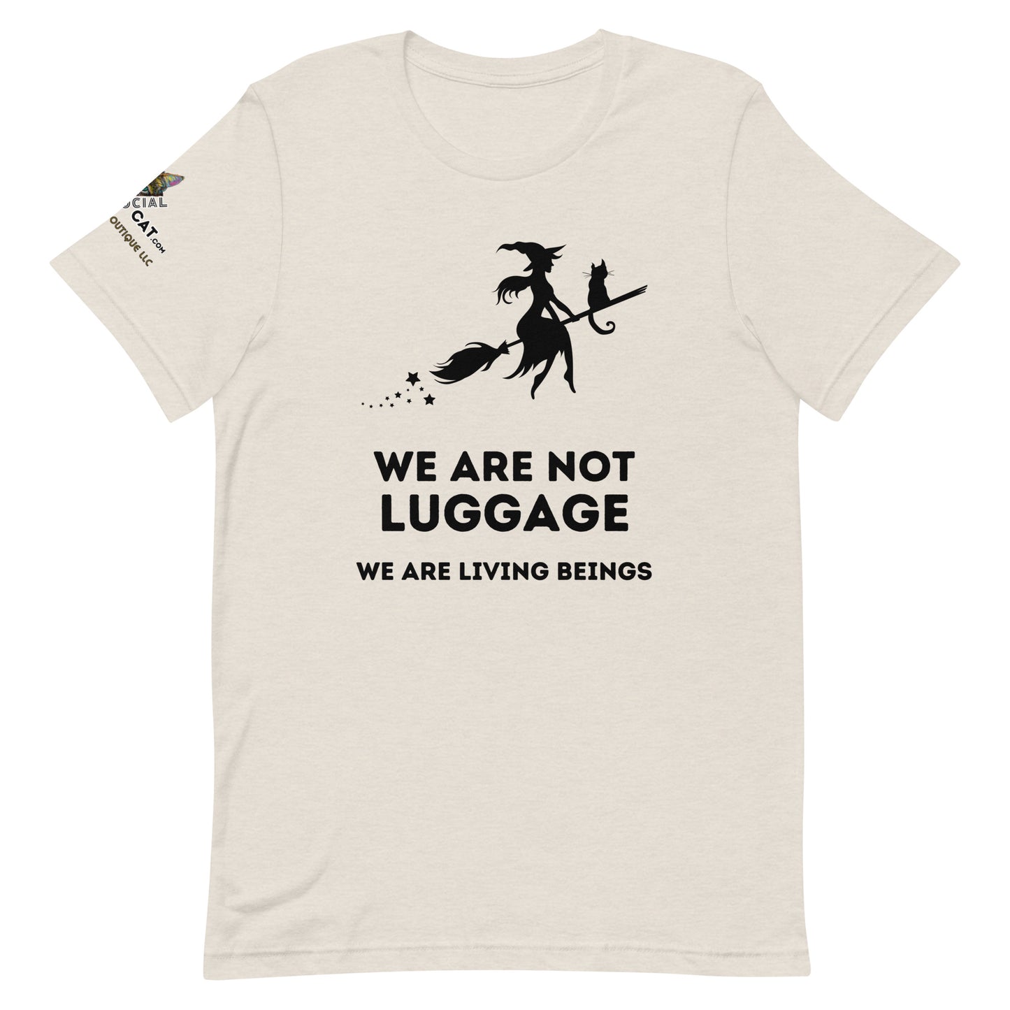 We Are Not Luggage Unisex Tee