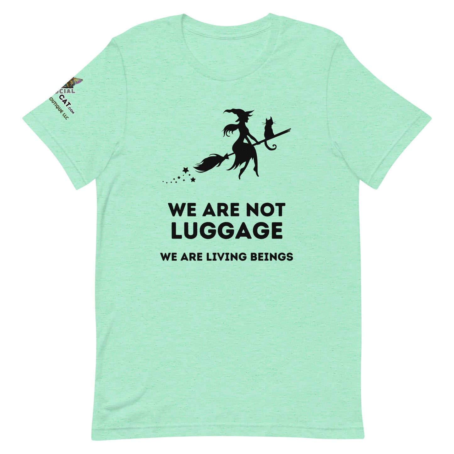 We Are Not Luggage Unisex Tee