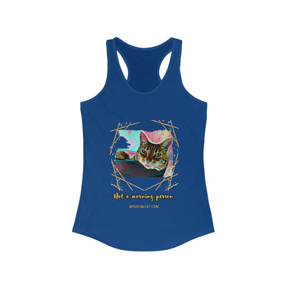 Not a Morning Person Women's Racerback Tank