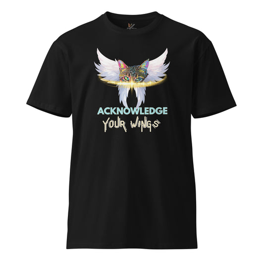 Acknowledge Your Wings Unisex Premium Tee - My Social Cat Bonafide Boutique LLCAcknowledge Your Wings Unisex Premium TeeT-shirtMy Social Cat Bonafide Boutique LLCBlackSpremiumtee