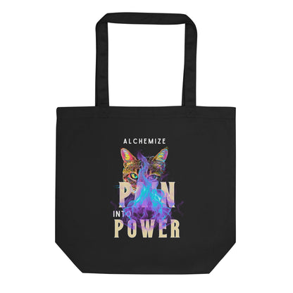 Alchemize Pain Into Power Eco Organic Cotton Tote Bag - My Social Cat Bonafide Boutique LLC   