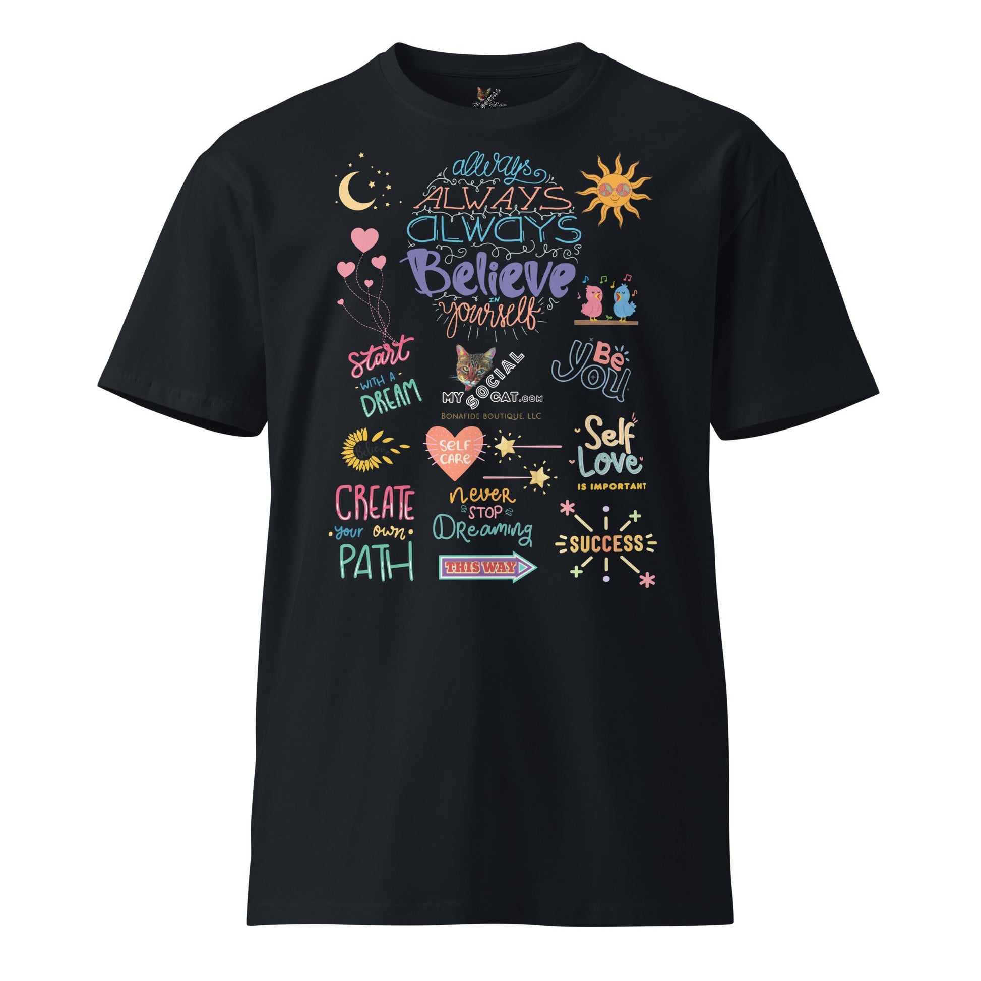 Always Believe in Yourself Unisex Premium Tee - My Social Cat Bonafide Boutique LLCAlways Believe in Yourself Unisex Premium TeeT-shirtMy Social Cat Bonafide Boutique LLCNavySauthenticcotton