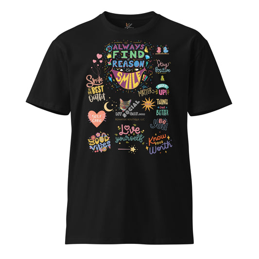Always Find the Reason to Smile Unisex Premium Tee - My Social Cat Bonafide Boutique LLCAlways Find the Reason to Smile Unisex Premium TeeT-shirtMy Social Cat Bonafide Boutique LLCBlackSauthenticcotton
