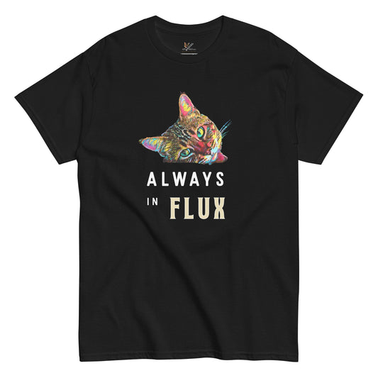 Always in Flux Unisex Classic Tee - My Social Cat Bonafide Boutique LLCAlways in Flux Unisex Classic TeeT-shirtMy Social Cat Bonafide Boutique LLCScatflux