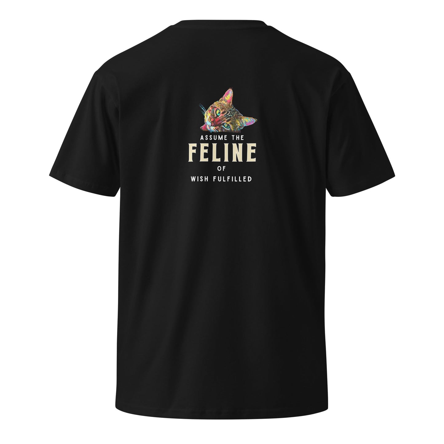 Assume the Feline of Wish Fulfilled Unisex Premium Tee - My Social Cat Bonafide Boutique LLCAssume the Feline of Wish Fulfilled Unisex Premium TeeT-shirtMy Social Cat Bonafide Boutique LLCScatshirt