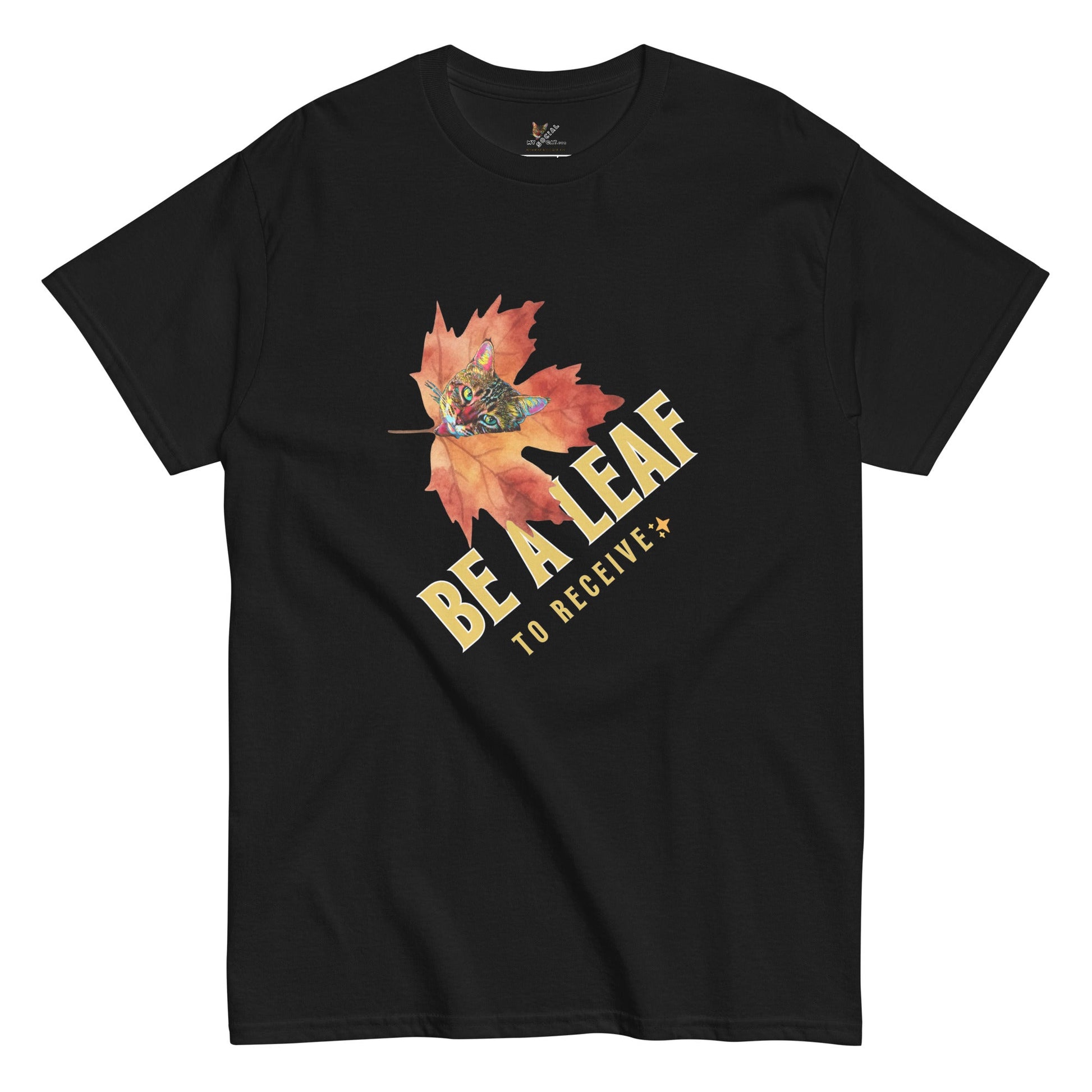 Be a Leaf Unisex Classic Tee (Limited Edition) - My Social Cat Bonafide Boutique LLC 