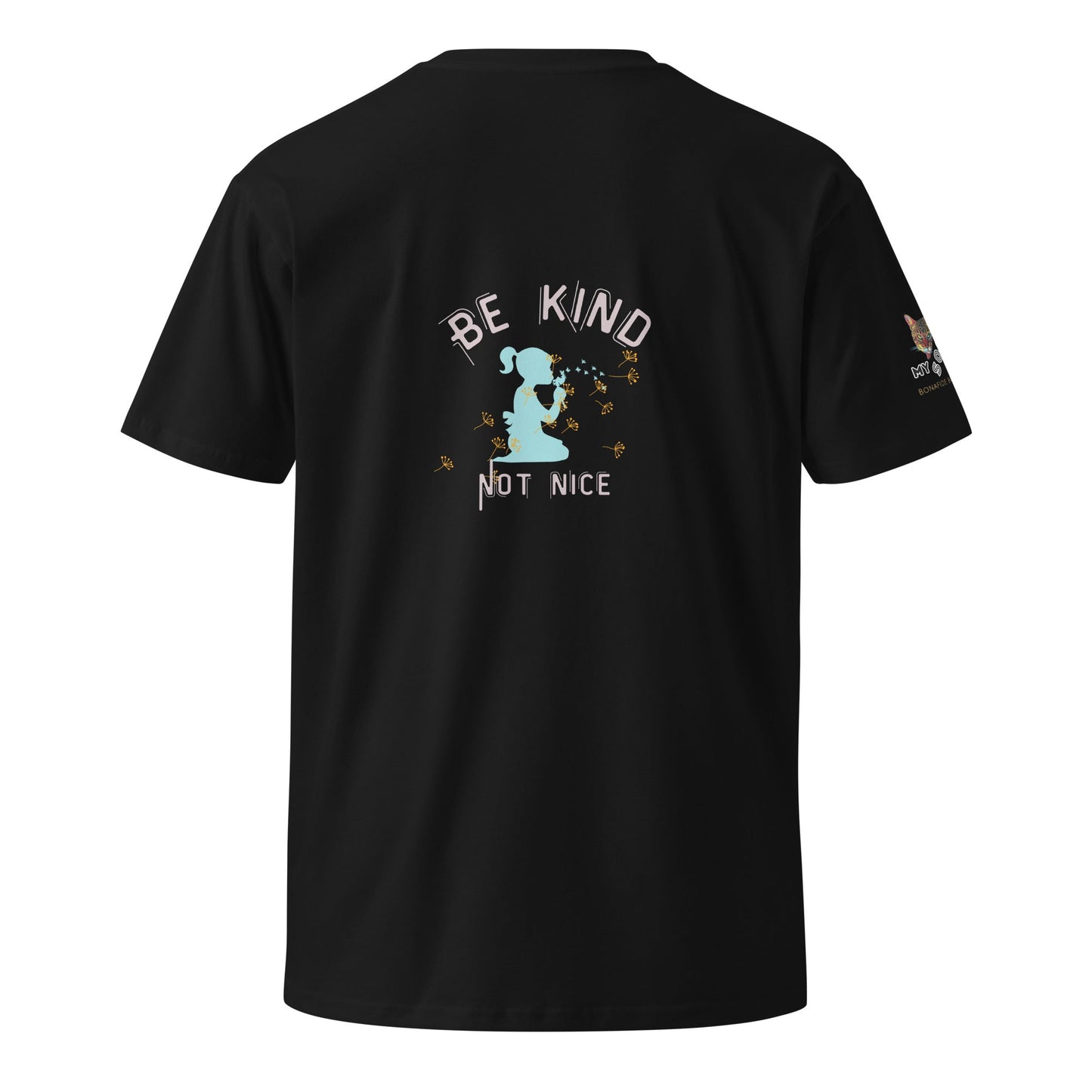 Be Kind Not Nice Unisex Premium Tee - My Social Cat Bonafide Boutique LLCBe Kind Not Nice Unisex Premium TeeT-shirtMy Social Cat Bonafide Boutique LLCBlackSbekind