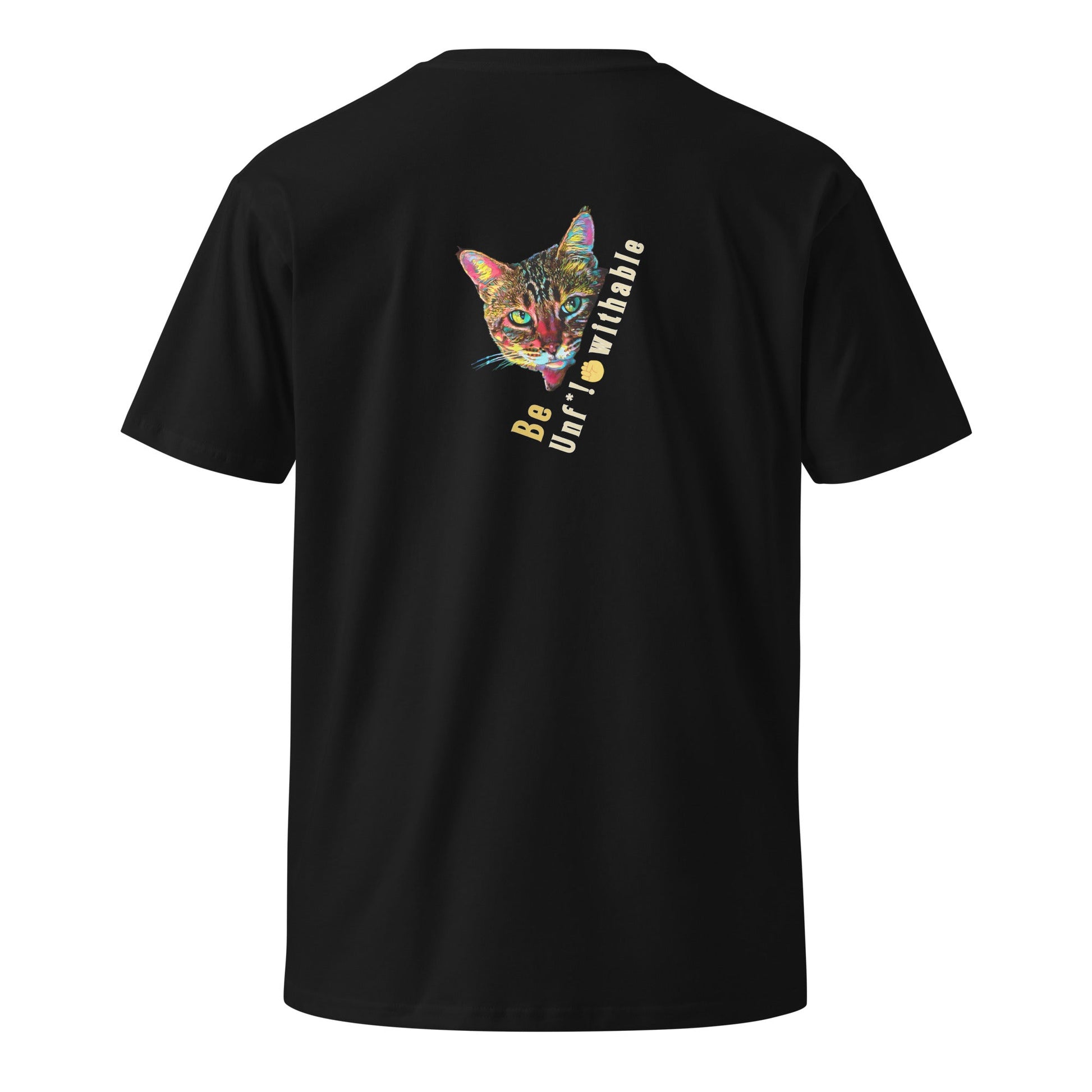 Be Unf*!*withable Unisex Premium Tee - My Social Cat Bonafide Boutique LLCBe Unf*!*withable Unisex Premium TeeT-shirtMy Social Cat Bonafide Boutique LLCSbecat