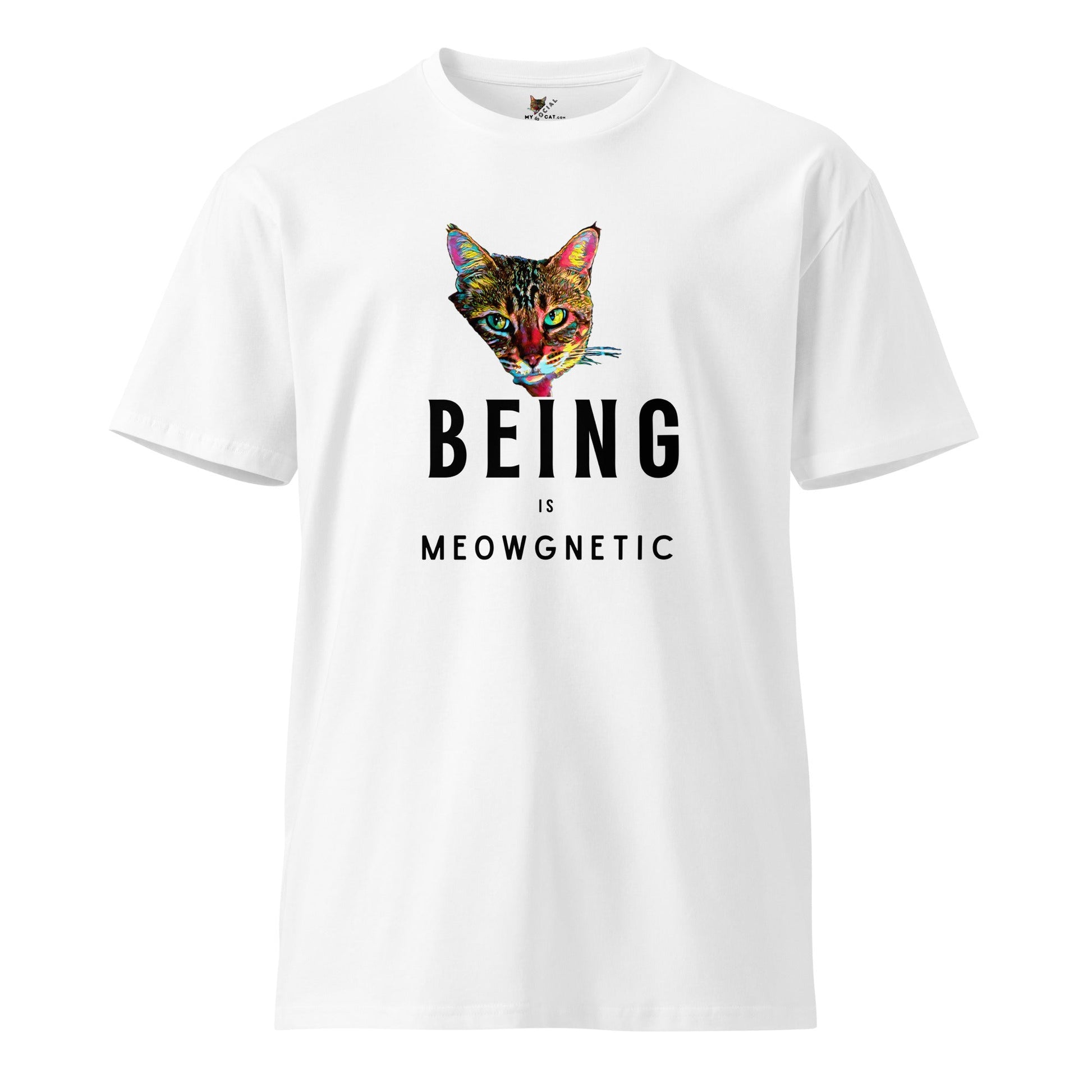 Being is Meowgnetic Unisex Premium Tee - My Social Cat Bonafide Boutique LLCBeing is Meowgnetic Unisex Premium TeeT-shirtMy Social Cat Bonafide Boutique LLCWhiteSbeingcat