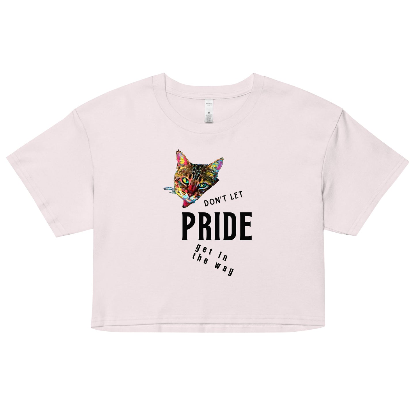 Don't Let Pride Get in the Way Women’s Crop Top - My Social Cat Bonafide Boutique LLC  