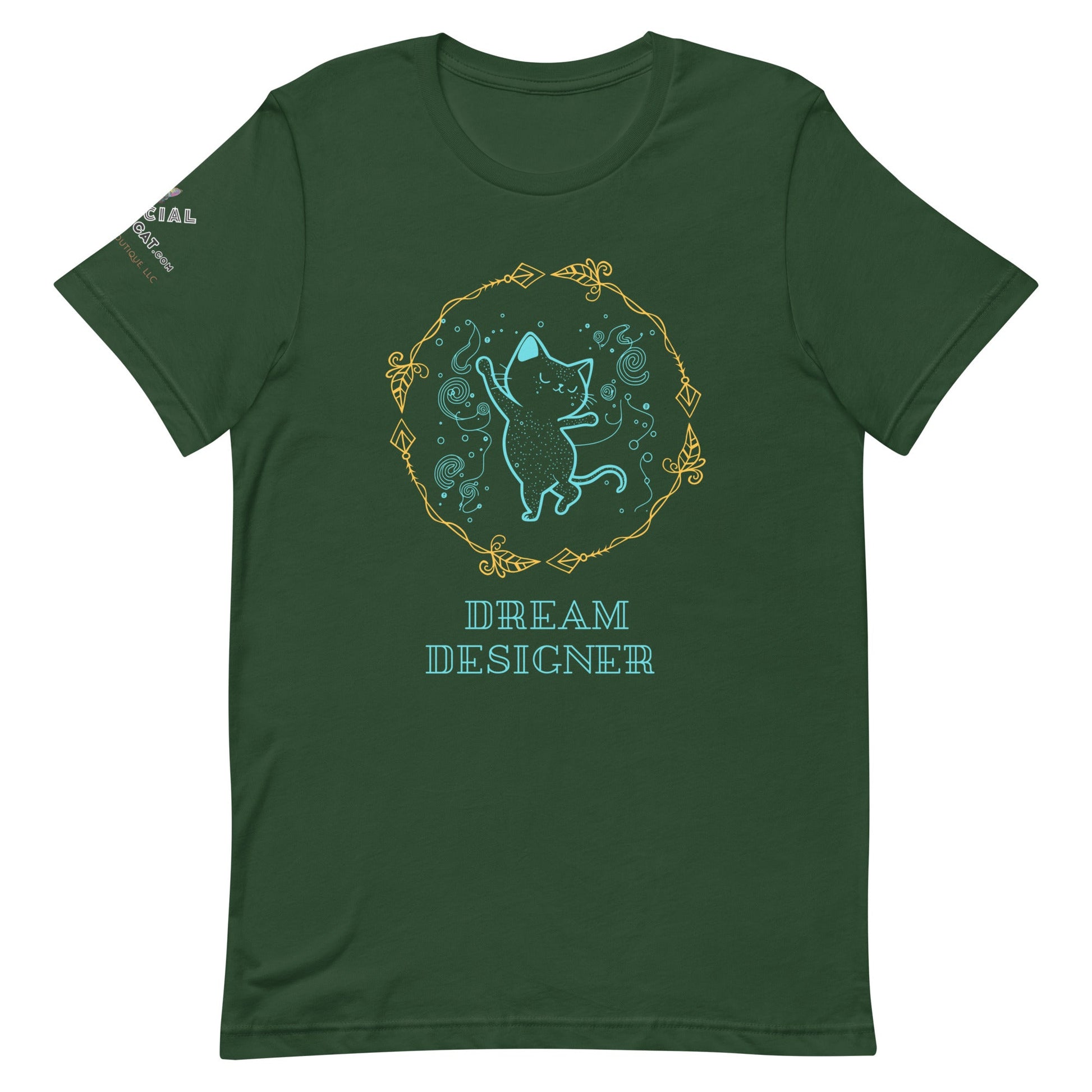 Dream Designer Unisex Tee - My Social Cat Bonafide Boutique LLCDream Designer Unisex TeeT-shirtMy Social Cat Bonafide Boutique LLCForestSdesignerdream