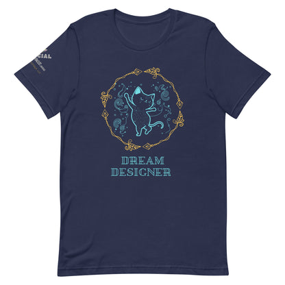 Dream Designer Unisex Tee - My Social Cat Bonafide Boutique LLCDream Designer Unisex TeeT-shirtMy Social Cat Bonafide Boutique LLCNavyXSdesignerdream