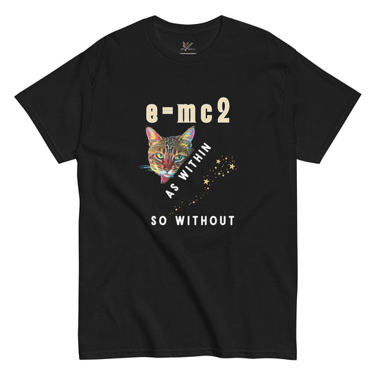 E = mc2 As Within So Without Unisex Classic Tee - My Social Cat Bonafide Boutique LLCE = mc2 As Within So Without Unisex Classic TeeT-shirtMy Social Cat Bonafide Boutique LLCScatmc2