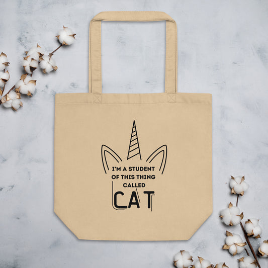 I'm a Student of Cat Eco Tote Bag