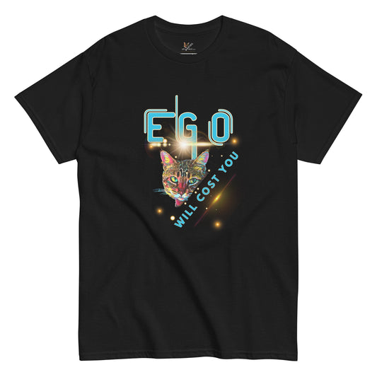 Ego Will Cost You Unisex Classic Tee - My Social Cat Bonafide Boutique LLCEgo Will Cost You Unisex Classic TeeT-shirtMy Social Cat Bonafide Boutique LLCMclassicego