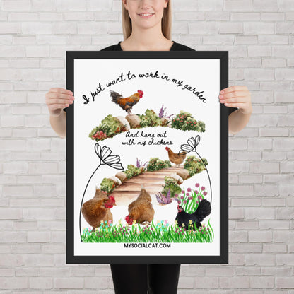 Work In My Garden Framed Poster