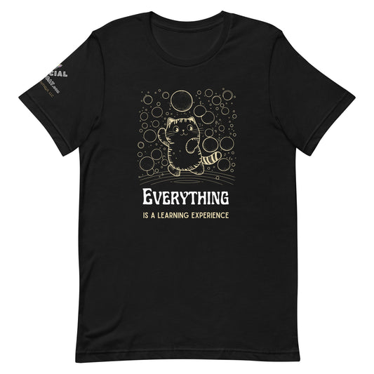 Everything is a Learning Experience Unisex Tee - My Social Cat Bonafide Boutique LLCEverything is a Learning Experience Unisex TeeT - shirtMy Social Cat Bonafide Boutique LLCBlackXSeverythingexperience