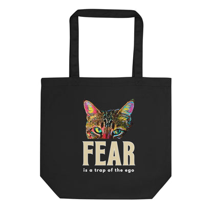 Fear Is a Trap of the Ego Eco Organic Cotton Tote Bag - My Social Cat Bonafide Boutique LLC   