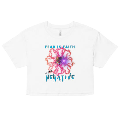 Fear is Faith in the Negative Women’s Crop Top - My Social Cat Bonafide Boutique LLCFear is Faith in the Negative Women’s Crop Topcrop topMy Social Cat Bonafide Boutique LLCWhiteXScropfaith