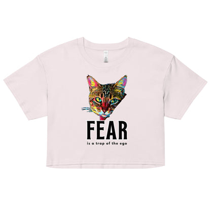 Fear is the Trap of the Ego Women’s Crop Top - My Social Cat Bonafide Boutique LLCFear is the Trap of the Ego Women’s Crop Topcrop topMy Social Cat Bonafide Boutique LLCOrchidXScatego