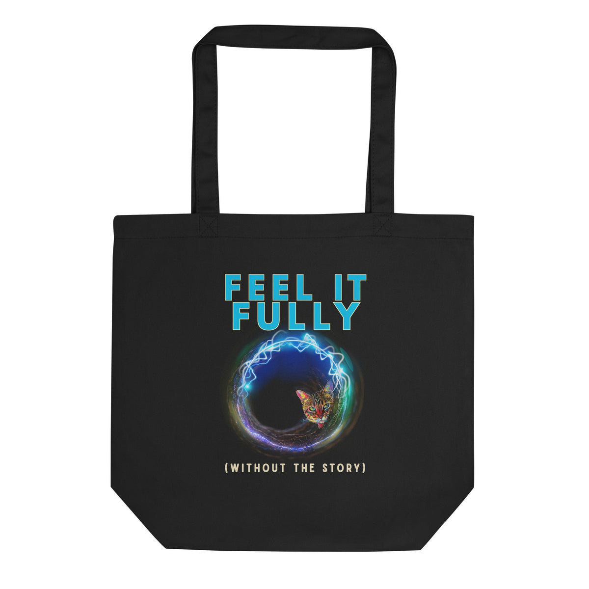 Feel It Fully Eco Organic Cotton Tote Bag - My Social Cat Bonafide Boutique LLC  