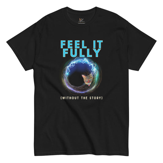 Feel It Fully Unisex Classic Tee - My Social Cat Bonafide Boutique LLCFeel It Fully Unisex Classic TeeT-shirtMy Social Cat Bonafide Boutique LLCSclassicfeel