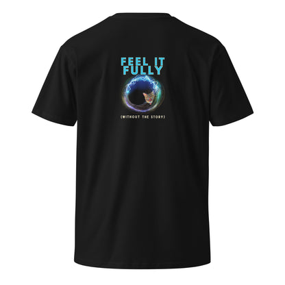 Feel It Fully Unisex Premium Tee - My Social Cat Bonafide Boutique LLCFeel It Fully Unisex Premium TeeT-shirtMy Social Cat Bonafide Boutique LLCSfeelfully