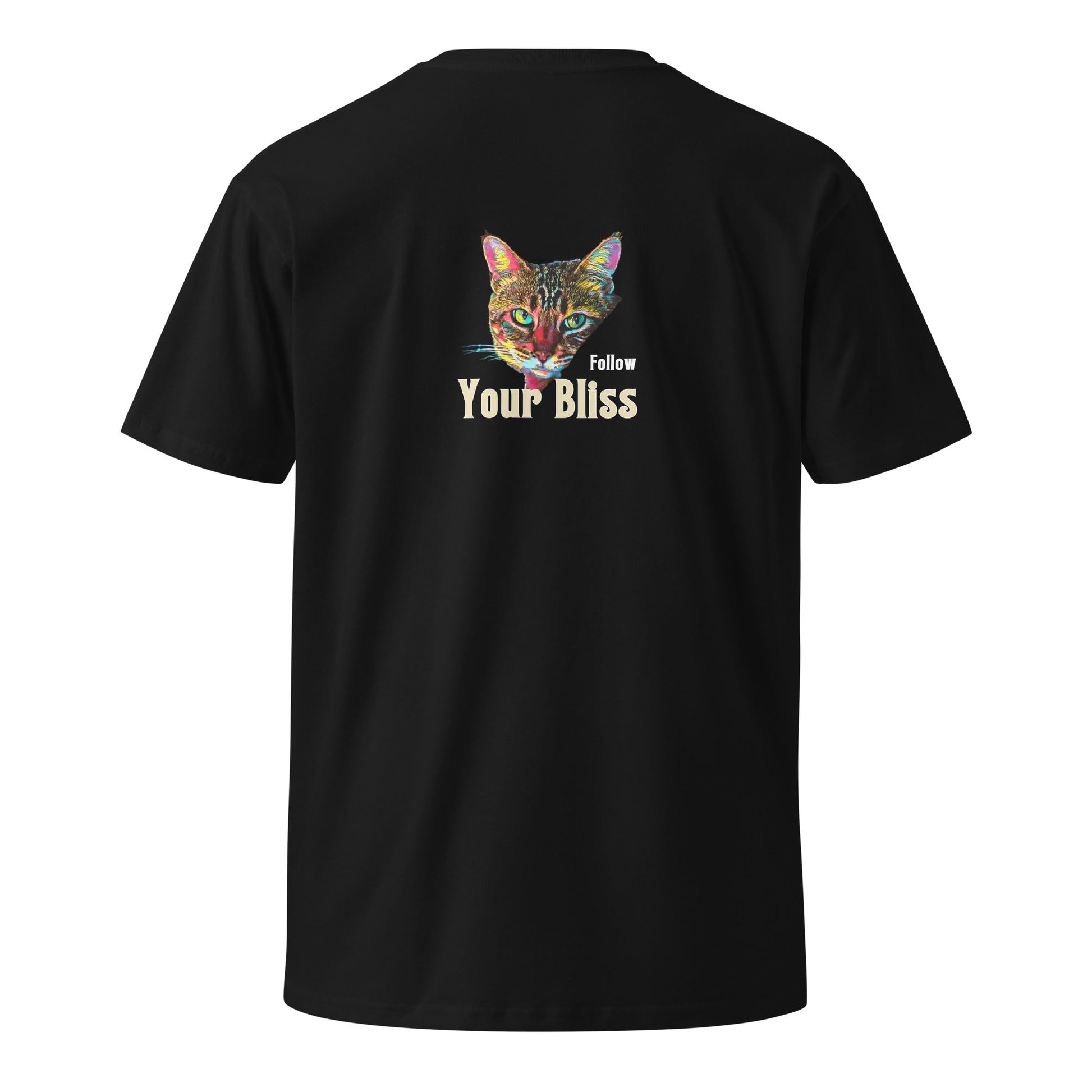 Follow Your Bliss Unisex Premium Tee - My Social Cat Bonafide Boutique LLCFollow Your Bliss Unisex Premium TeeT-shirtMy Social Cat Bonafide Boutique LLCS