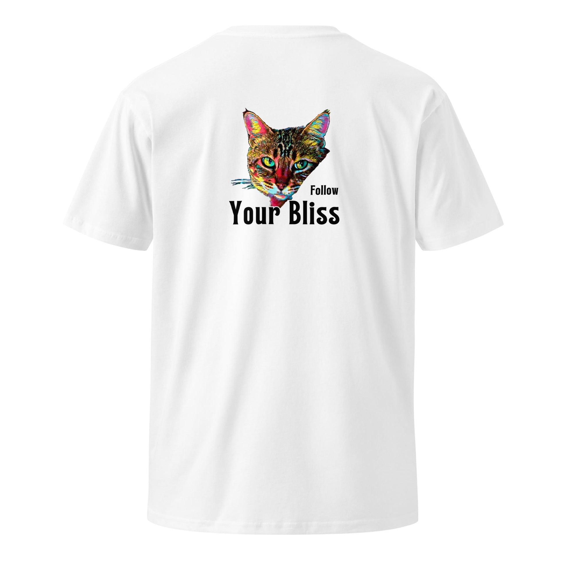 Follow Your Bliss Unisex Premium Tee - My Social Cat Bonafide Boutique LLCFollow Your Bliss Unisex Premium TeeT-shirtMy Social Cat Bonafide Boutique LLCWhiteS