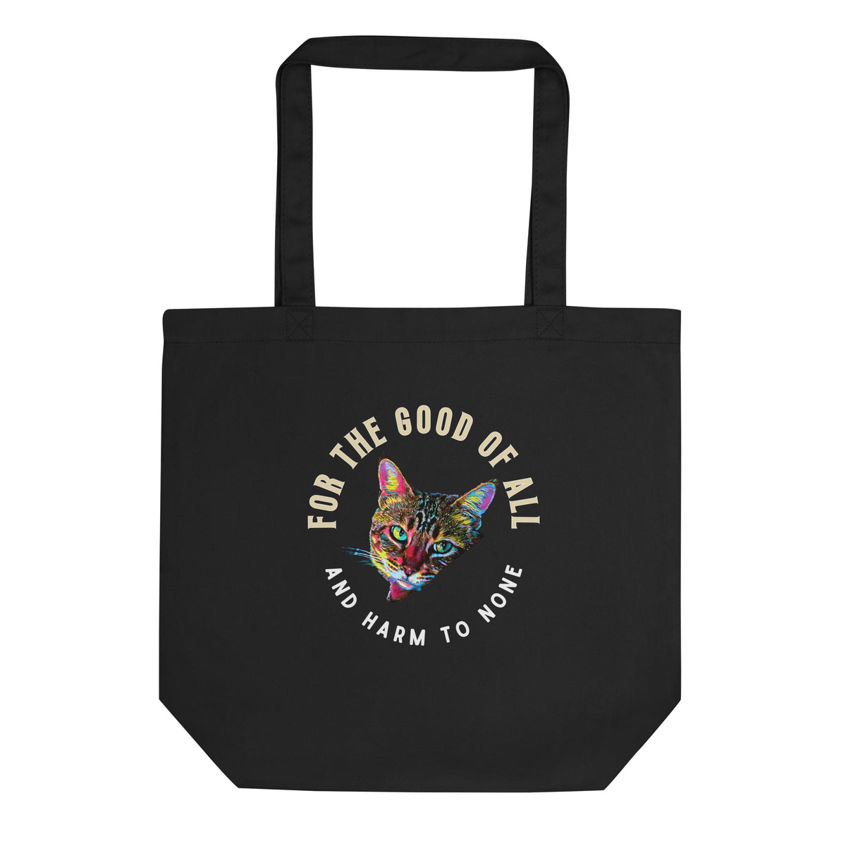 For the Good of All and harm to None Eco Organic Cotton Tote Bag - My Social Cat Bonafide Boutique LLC  