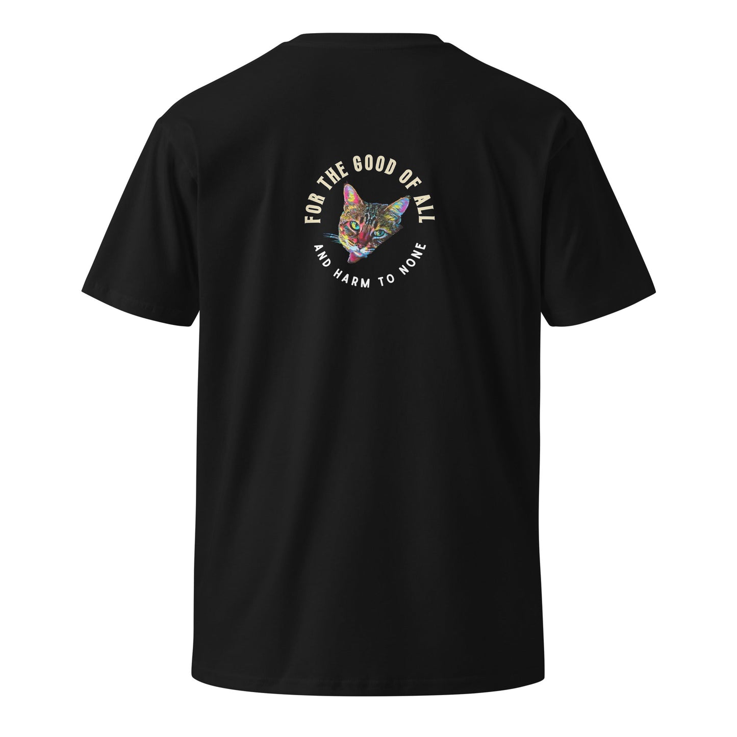 For the Good of All Unisex Premium Tee - My Social Cat Bonafide Boutique LLCFor the Good of All Unisex Premium TeeT-shirtMy Social Cat Bonafide Boutique LLCSallcat
